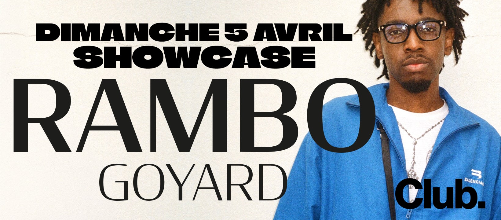 Rambo Goyard Au Club.