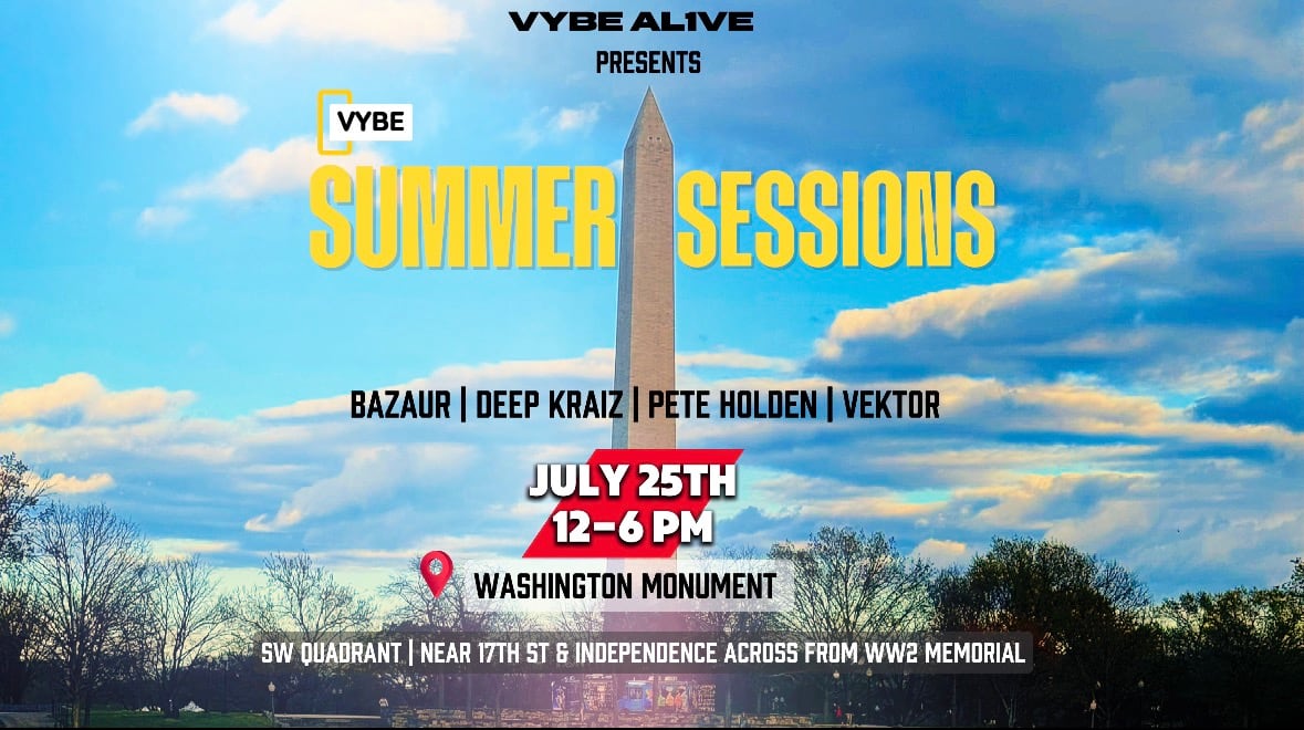 Vybe: Summer Sessions — Capitol Heat