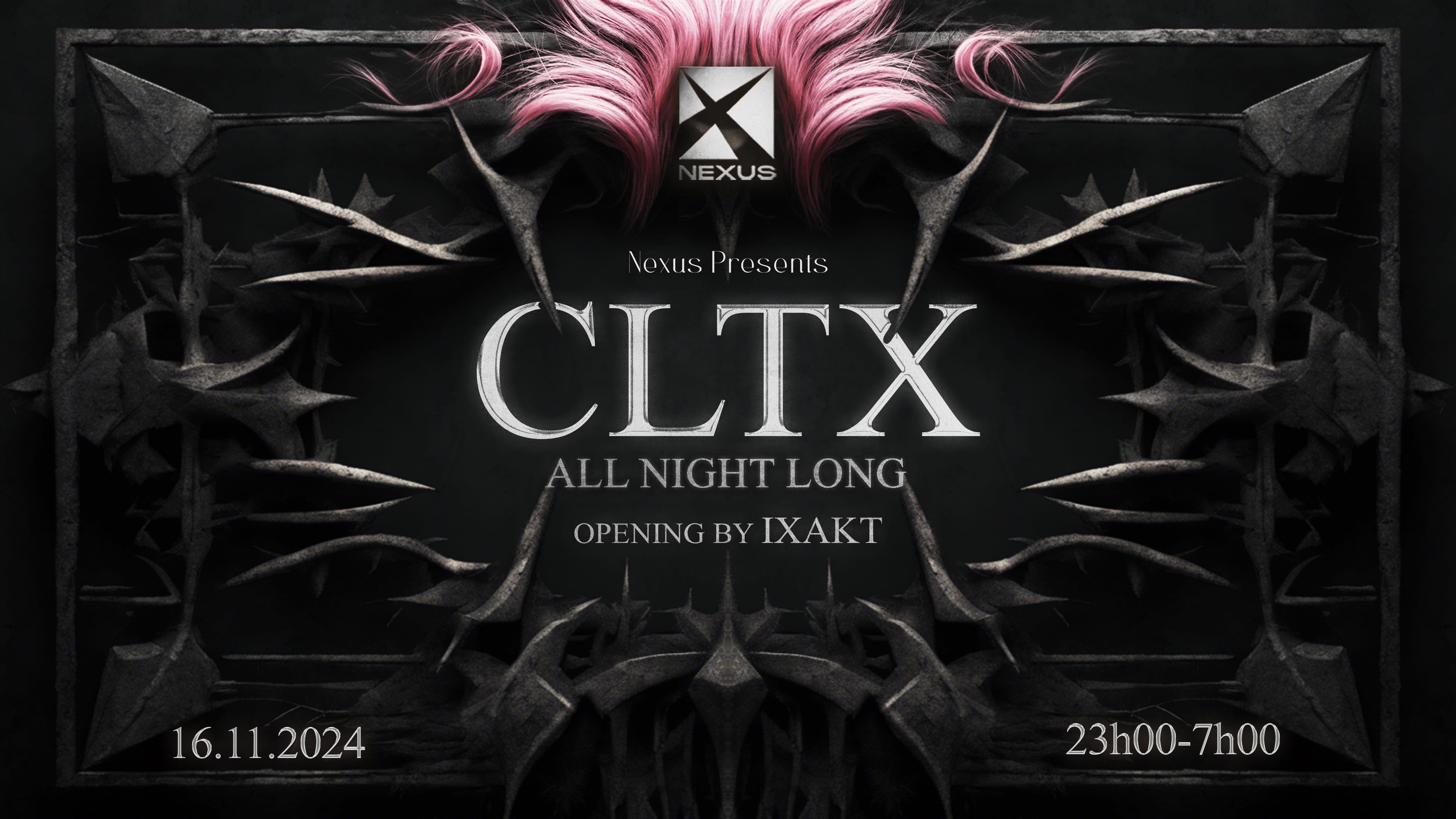 Nexus : Cltx All Night Long