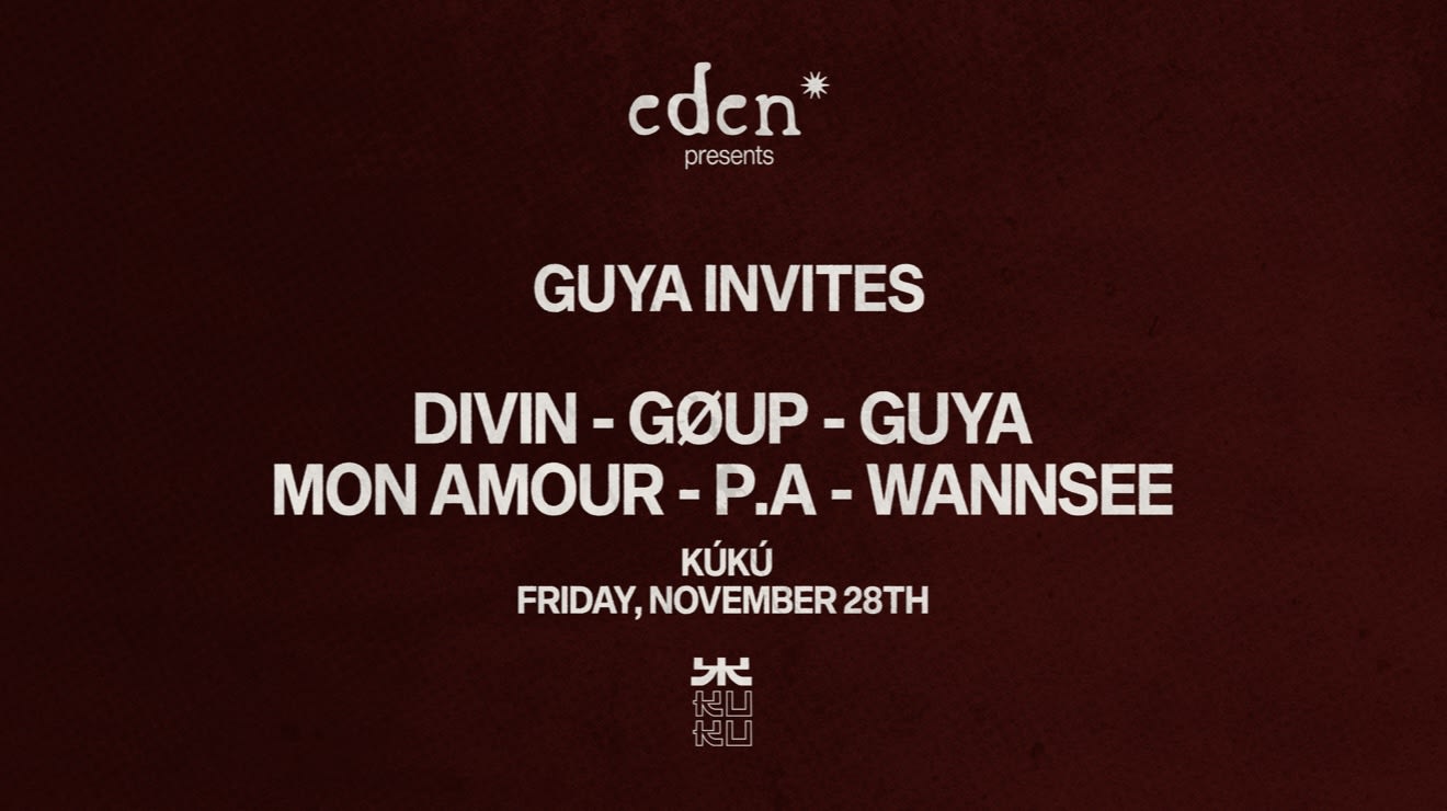 Guya Hosting Eden* At Kúkú Paris 2nd Edition