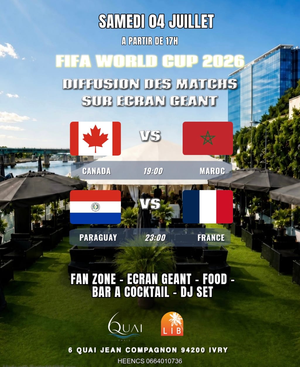 Maroc - Canada & Paraguay - France | Sam 3 Juil | Fan Zone
