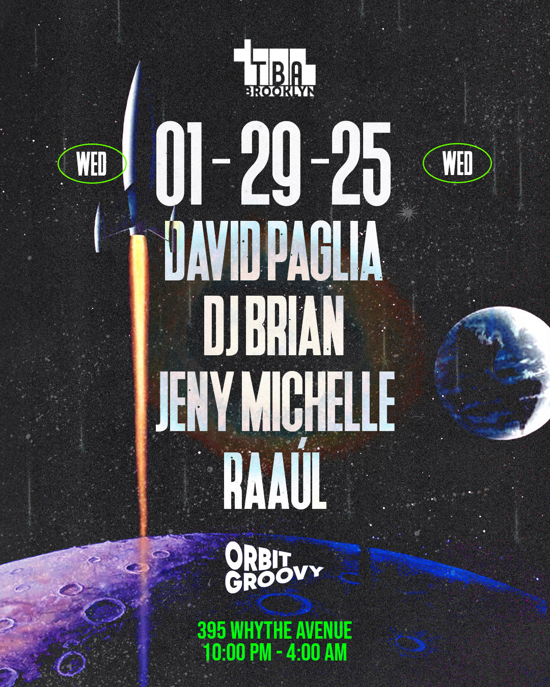 Orbit Groovy: David Paglia, Dj Brian, Jeny Michelle, Raaúl