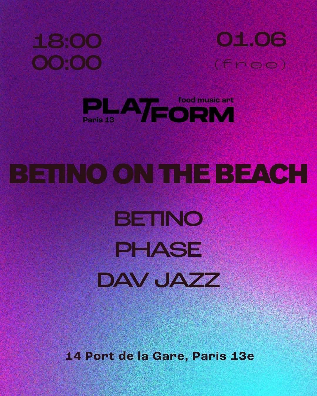 Betino On The Beach • Betino X Phase X Dav Jazz • Free