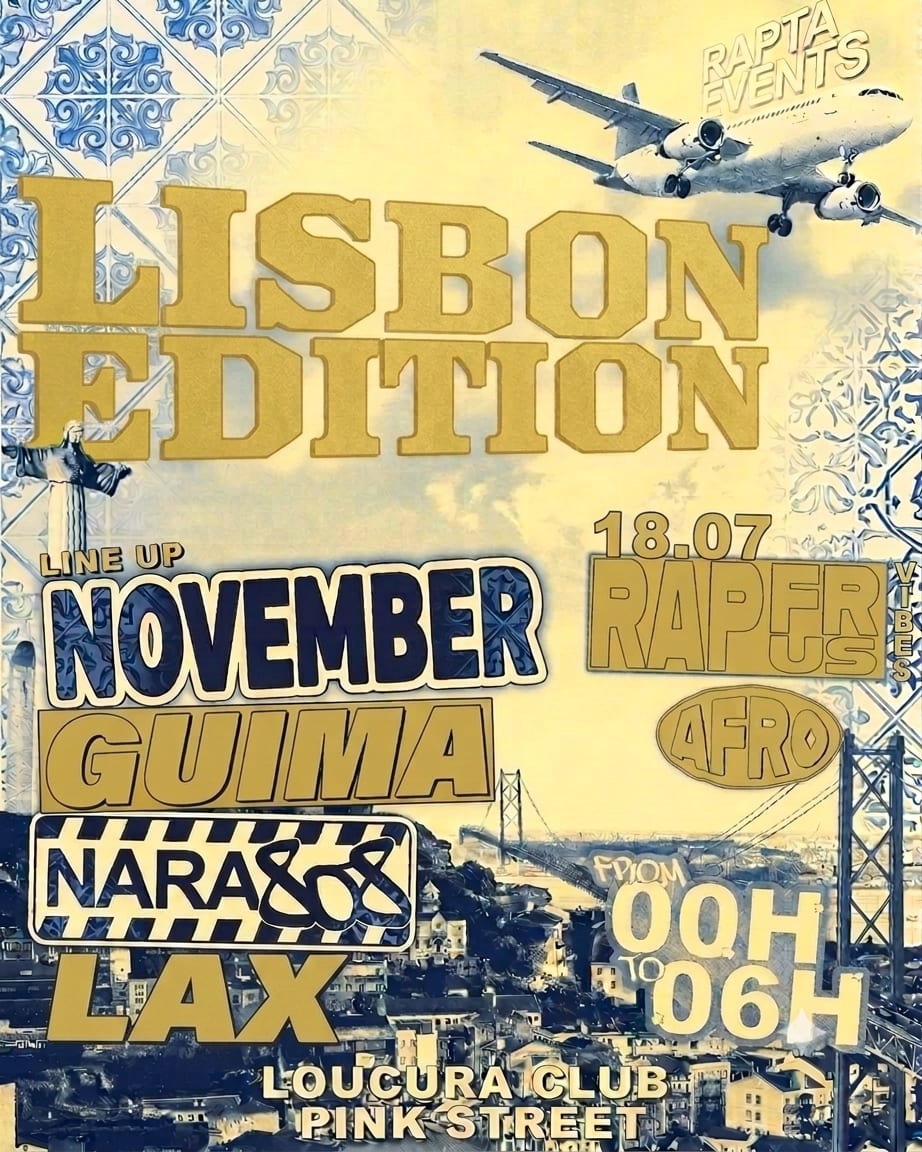 Rapta - French Rap &  Afro Party - Lisbon Edition 18.07