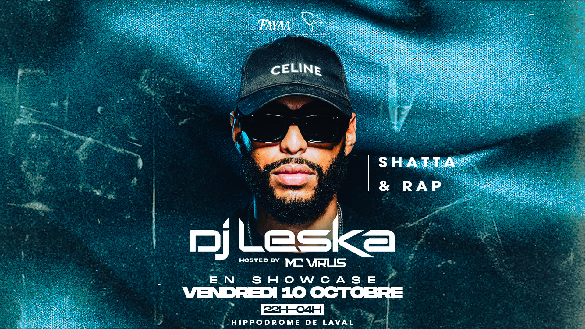 Dj Leska 100% Shatta - Rap X Hippodrome De Laval