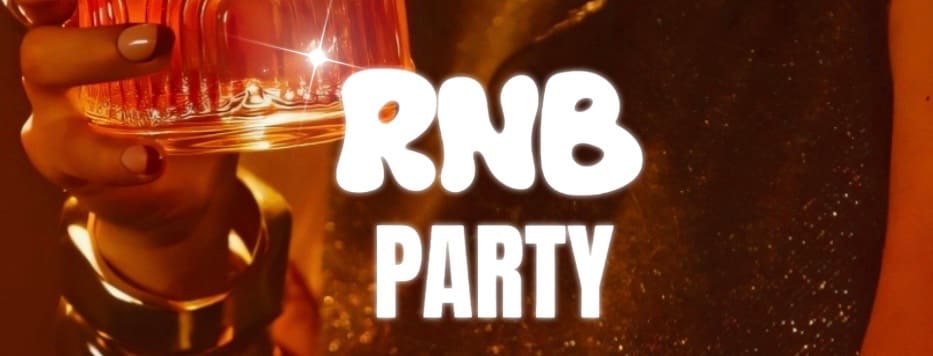 Rnb Party | Jeudi 29 Janvier | Free Access