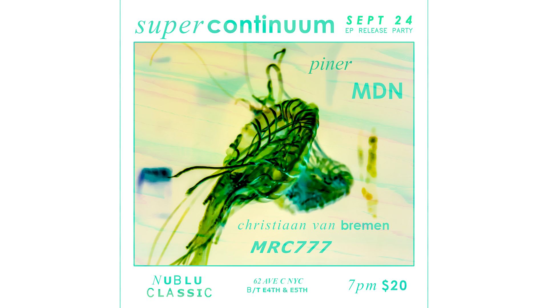 Super Continuum Ep Release Party