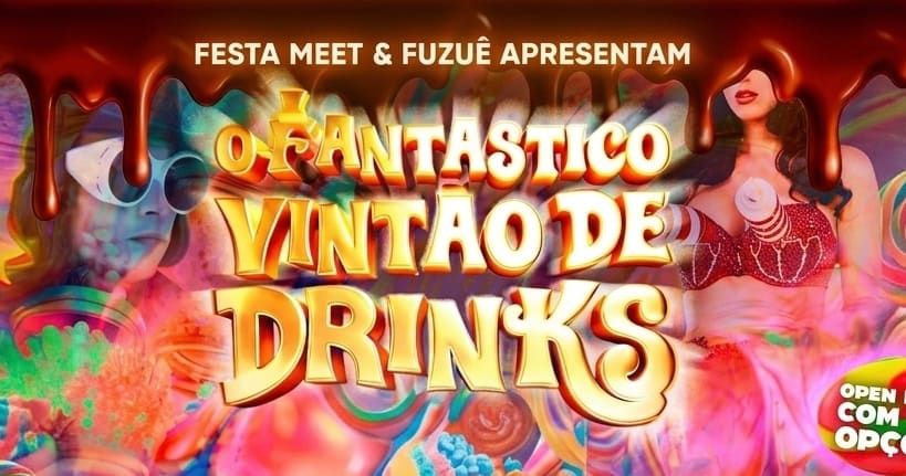 O Fantástico Vintão (Open Drink)