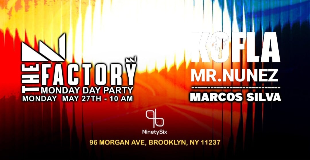 The Official Bklyn Day Party - Kofla - Mrnunez - Marco Silva