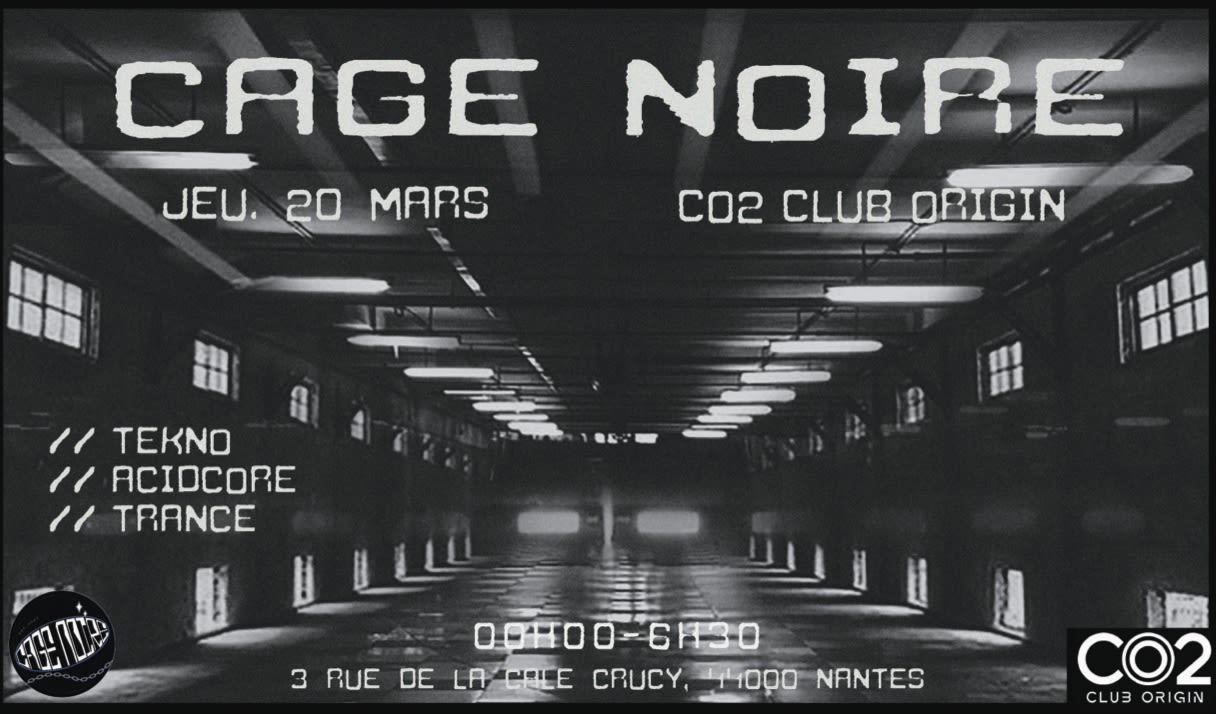 Cage Noire Invite Mutic - Jeudi 24/03 - Co2 Club Origin