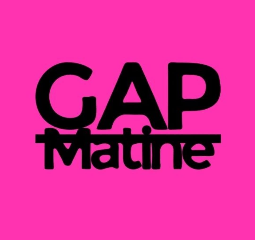 Gap Matiné