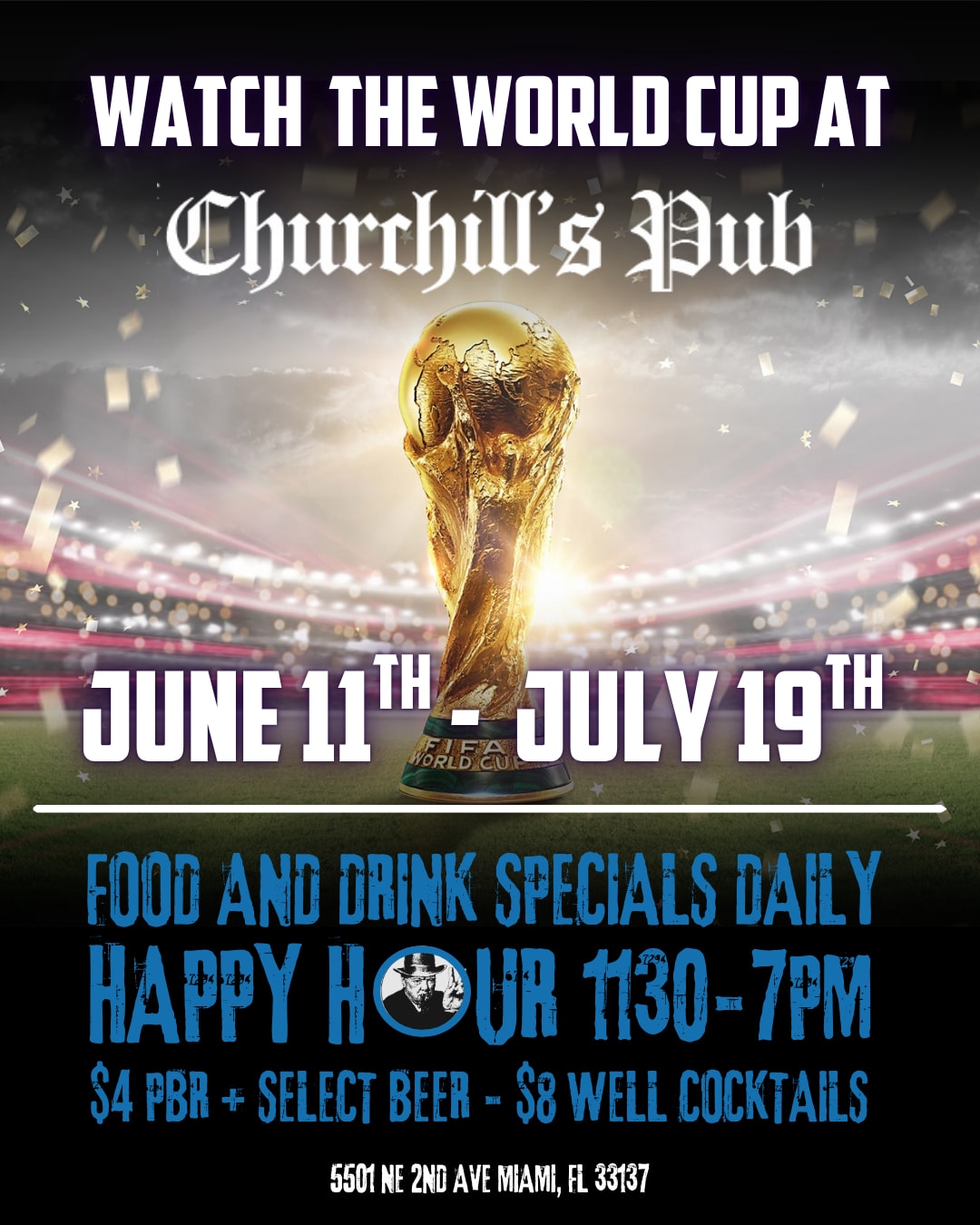 World Cup Watch Parties @ Churchill’S Pub