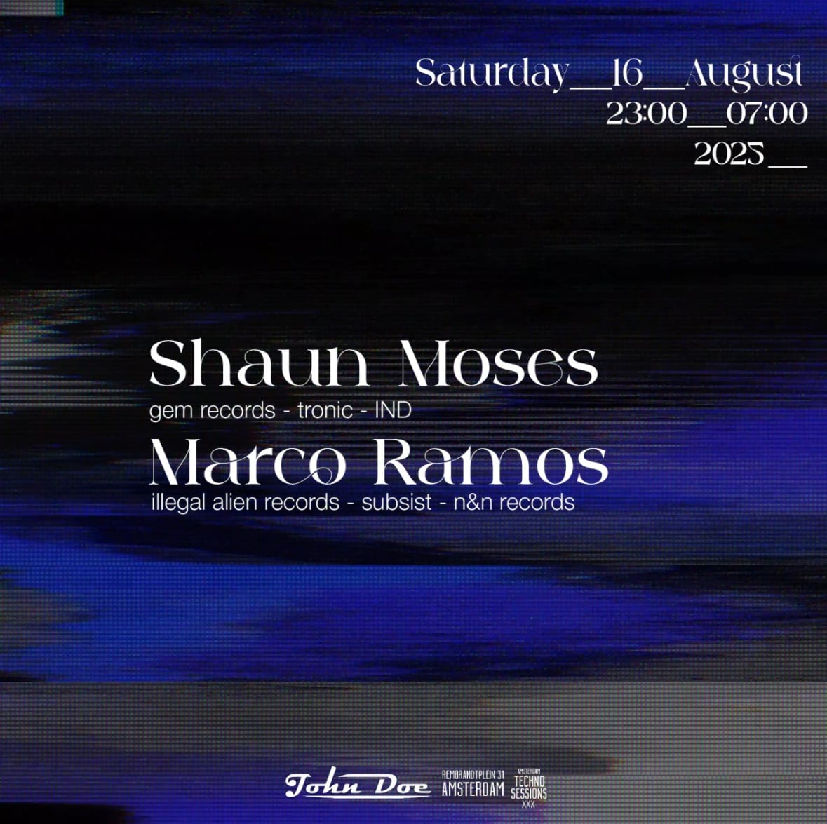 Amsterdam Techno Sessions W/ Shaun Moses (Tronic) Ind