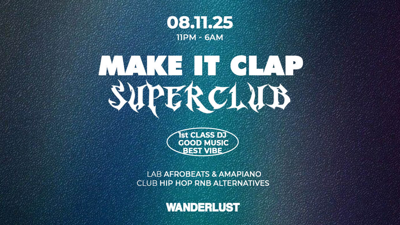 Make It Clap Super Club