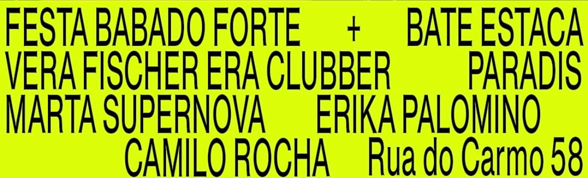 Babado Forte + Bate Estaca