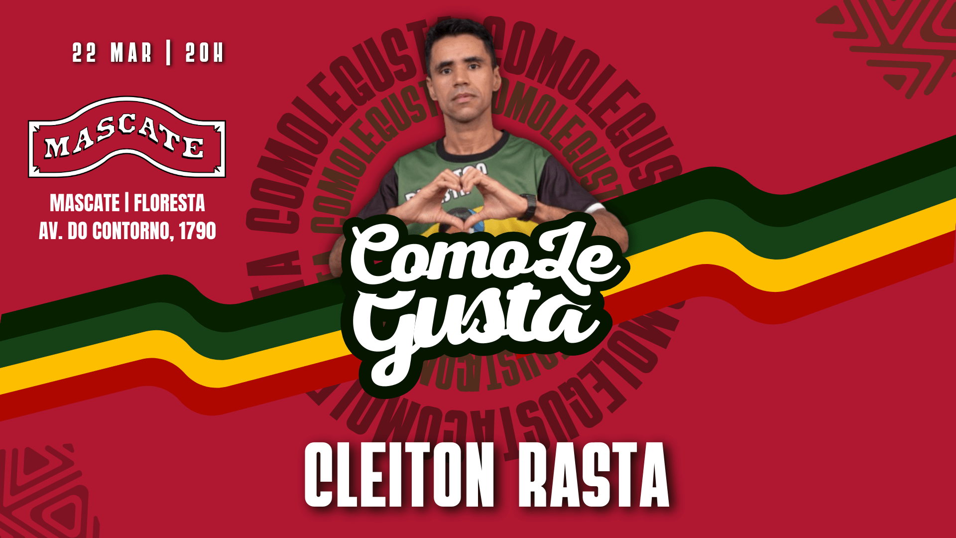 Mascate Apresenta: ¿Como Le Gusta? Com Dj Cleiton Rasta