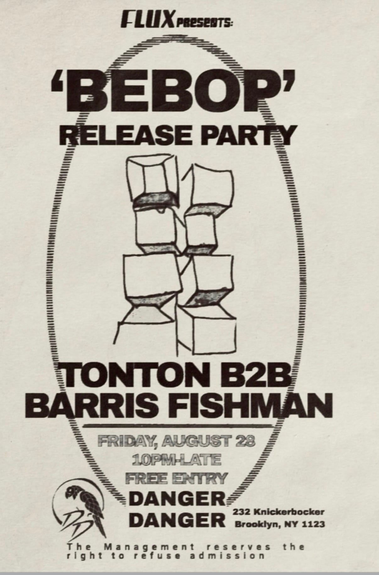 Flux Presents Bebop Release Party W/ Tonton, Barris Fishman