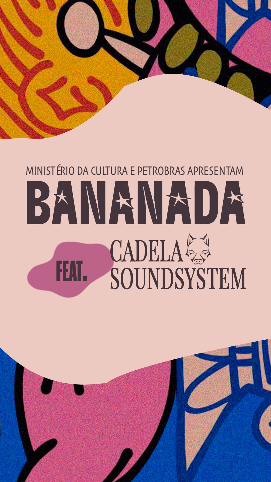 Bananada Feat. Cadela Soundsystem