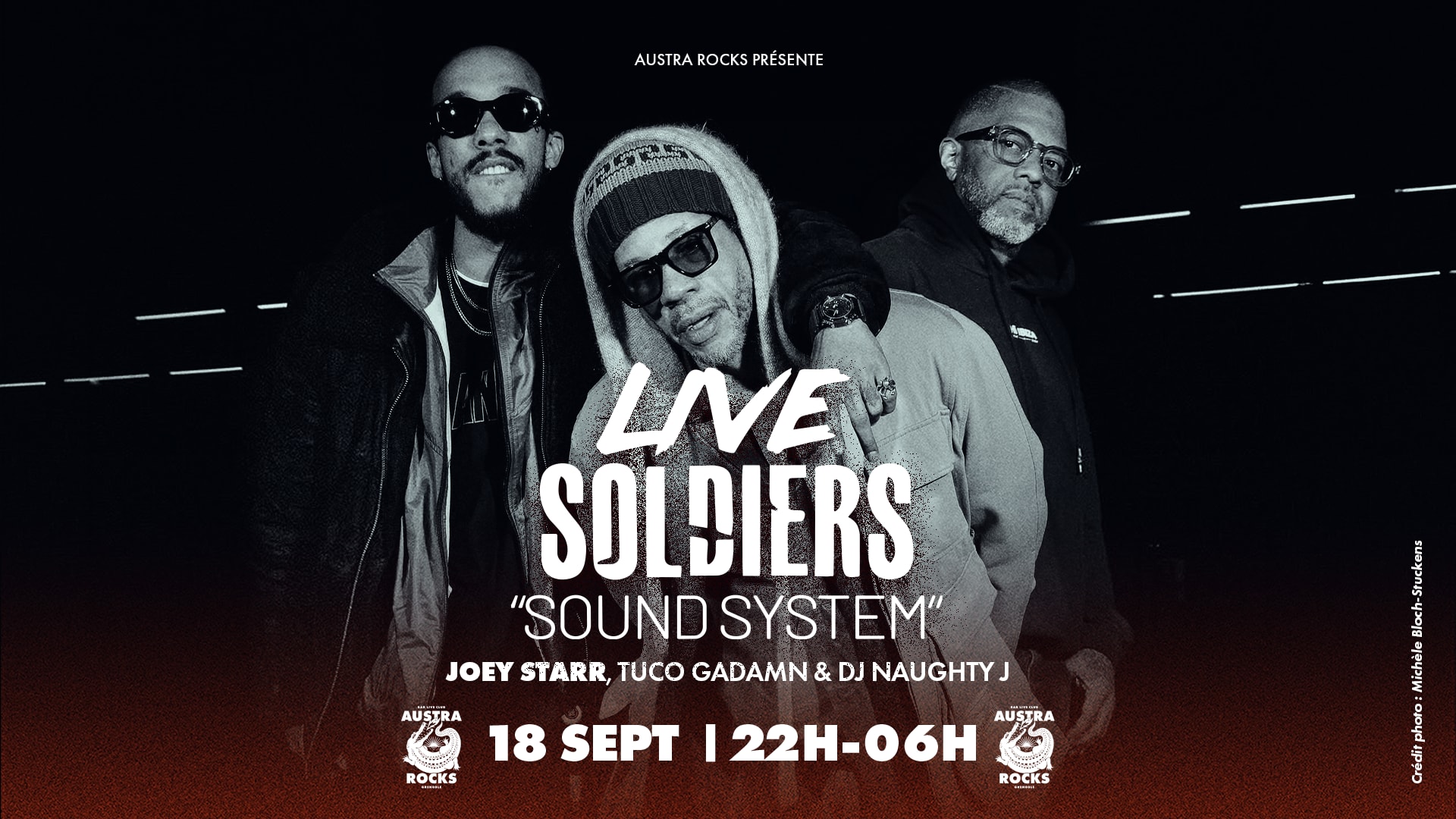 Joey Starr - Live Soldierz Soundsystem @ Austra Rocks