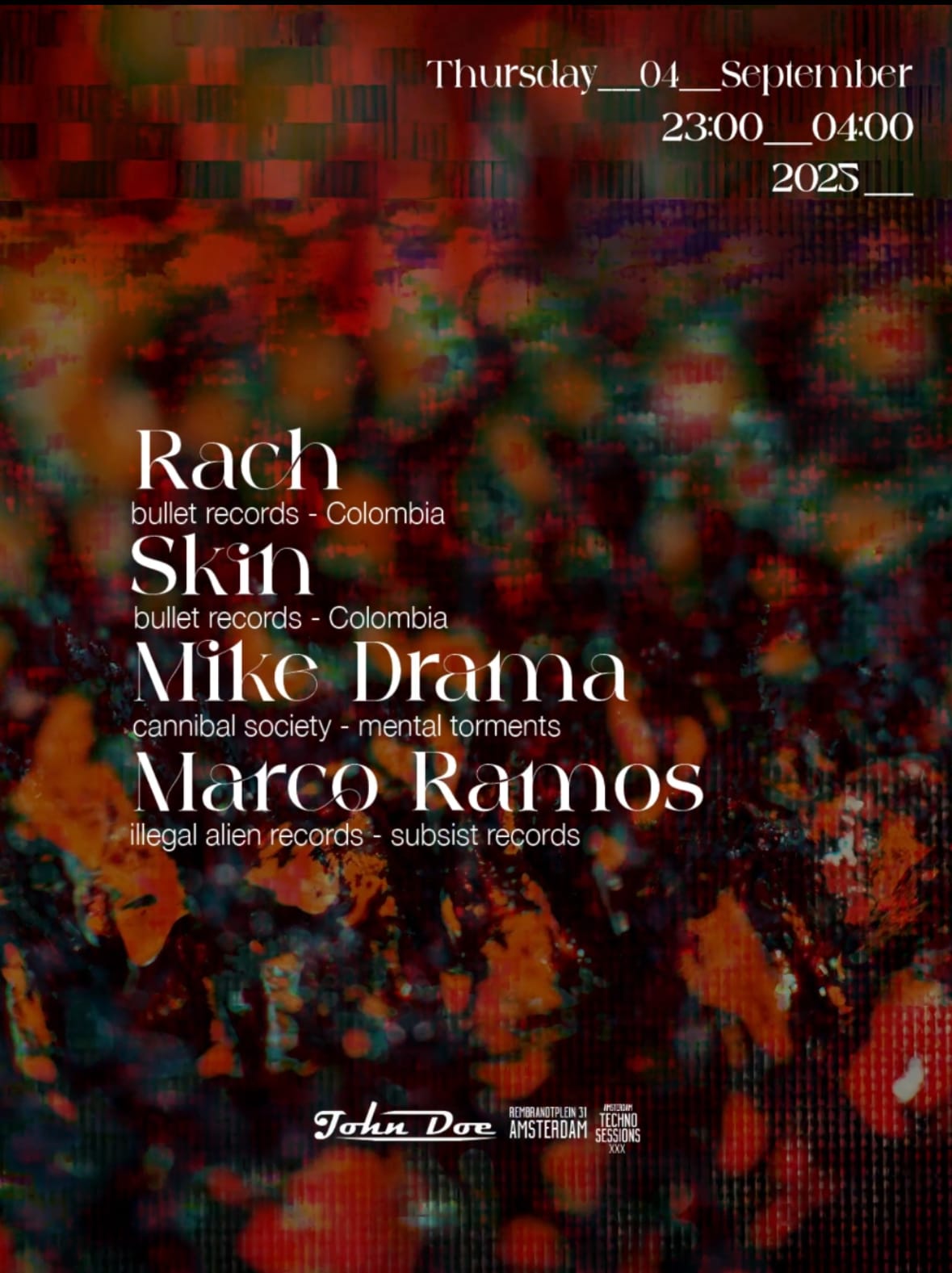 Amsterdam Techno Sessions W/ Rach & Skin (Col) + Mike Drama