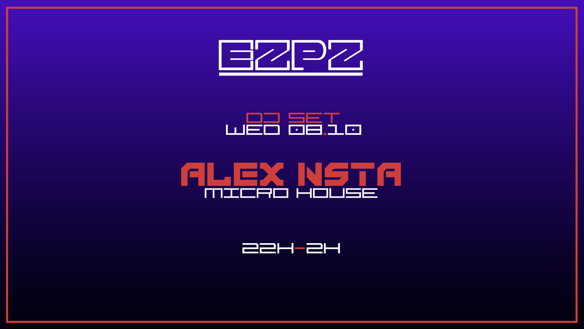 Alex Nsta @ Ezpz