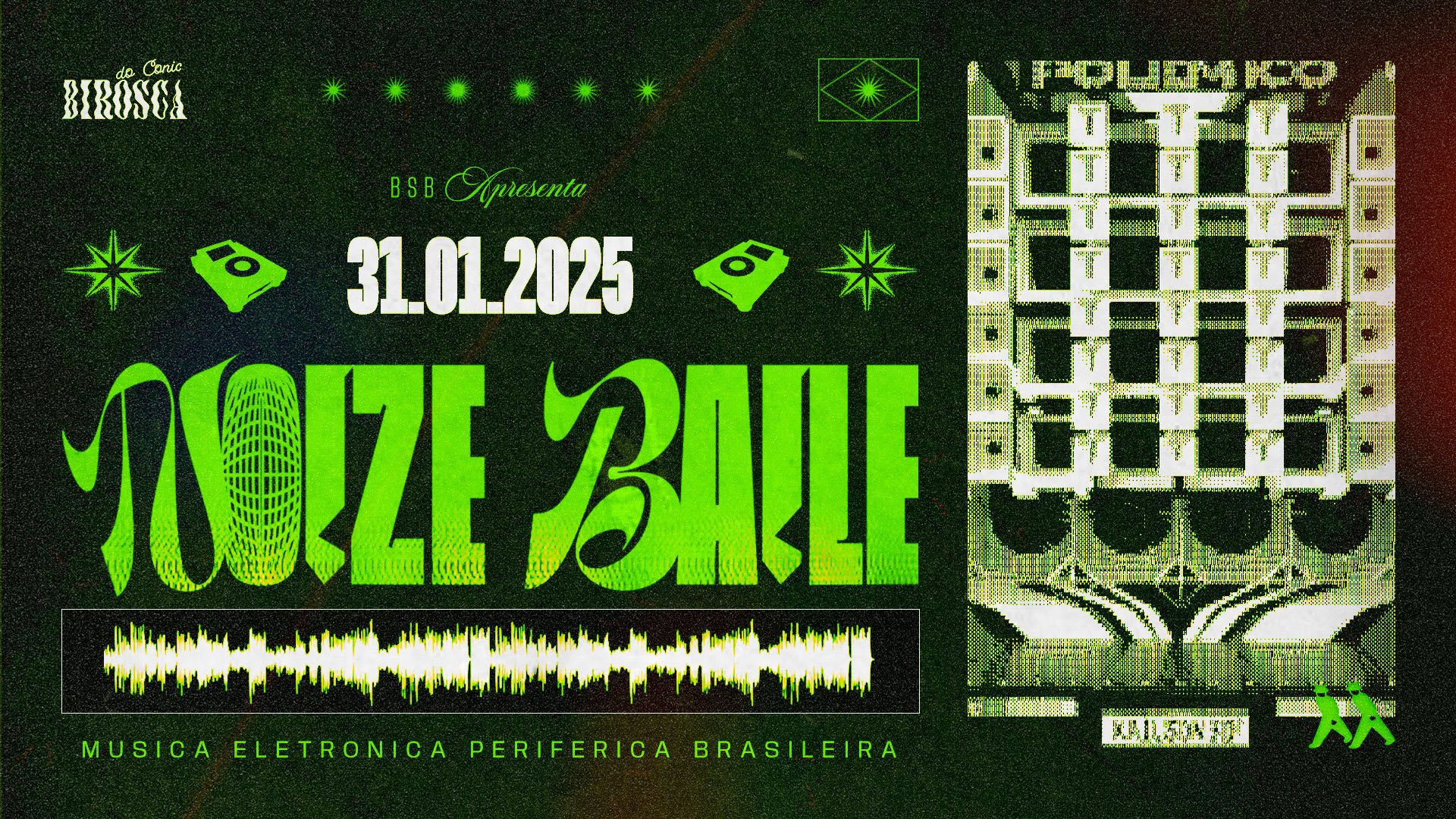 31/01: Noize Baile
