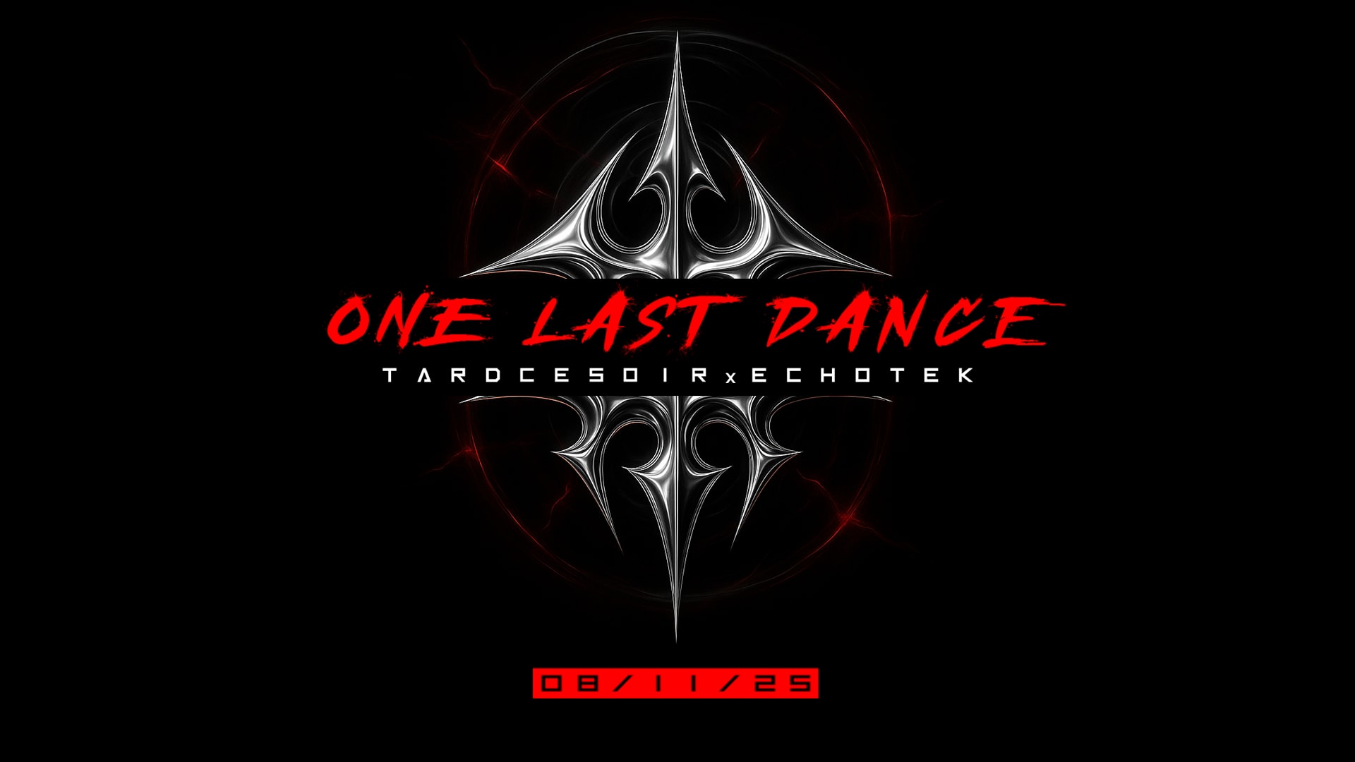 One Last Dance - Tard Ce Soir