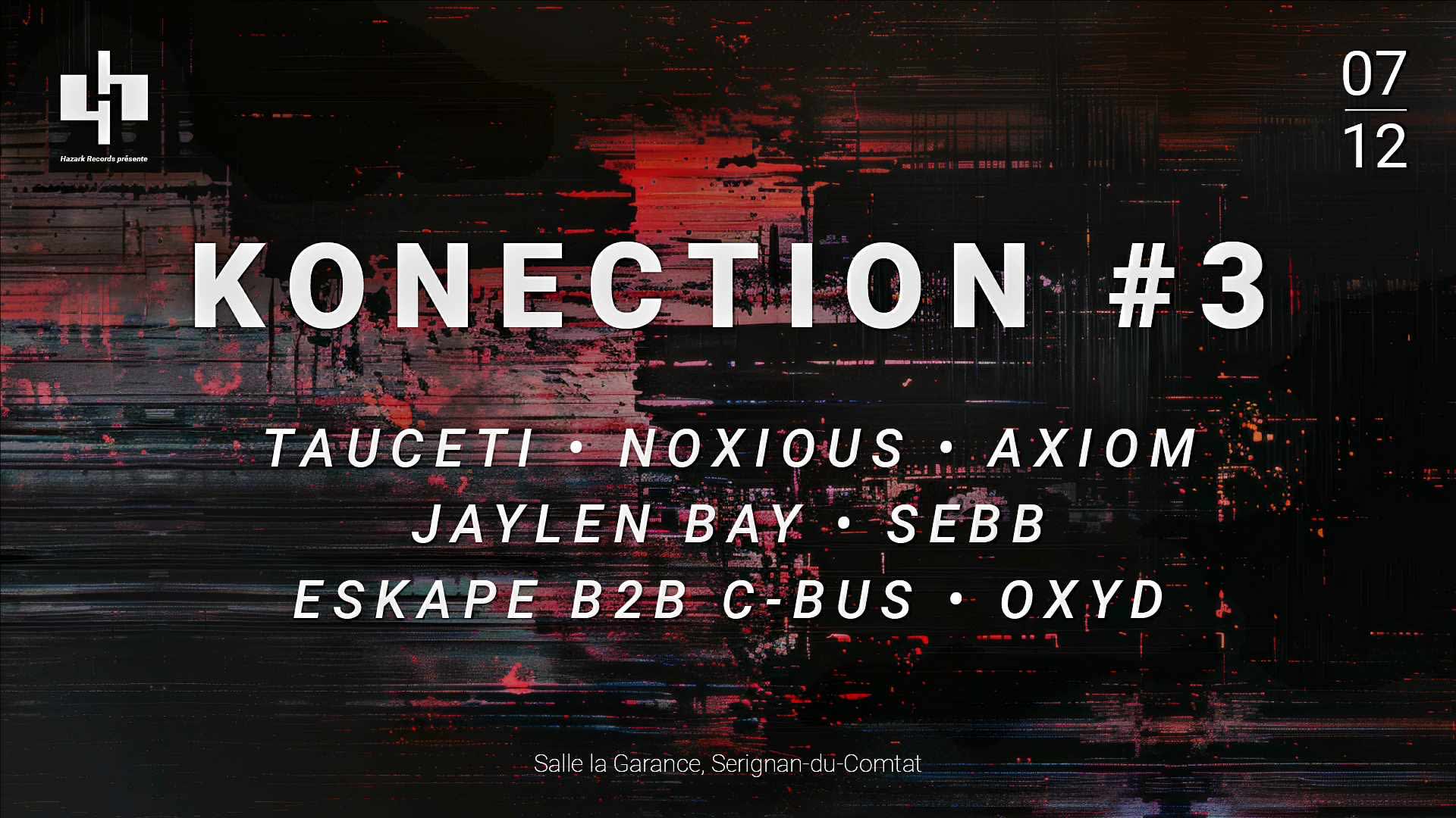Konection #3 | Tauceti | Noxious | Jaylen Bay | Axiom …
