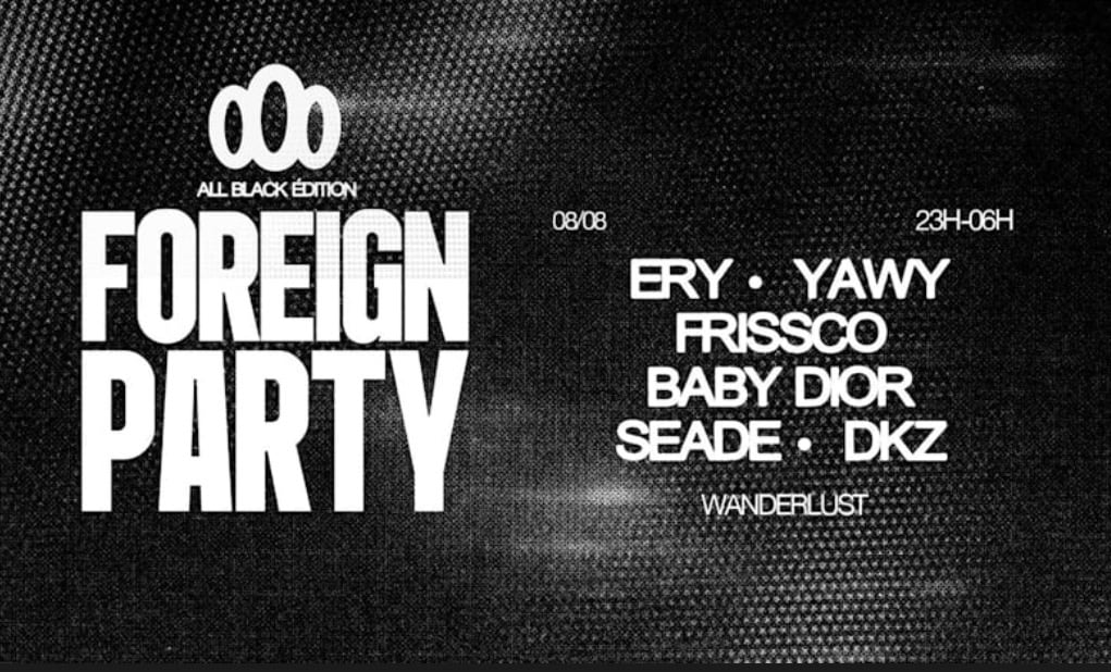 Foreign Party : All Black Edition