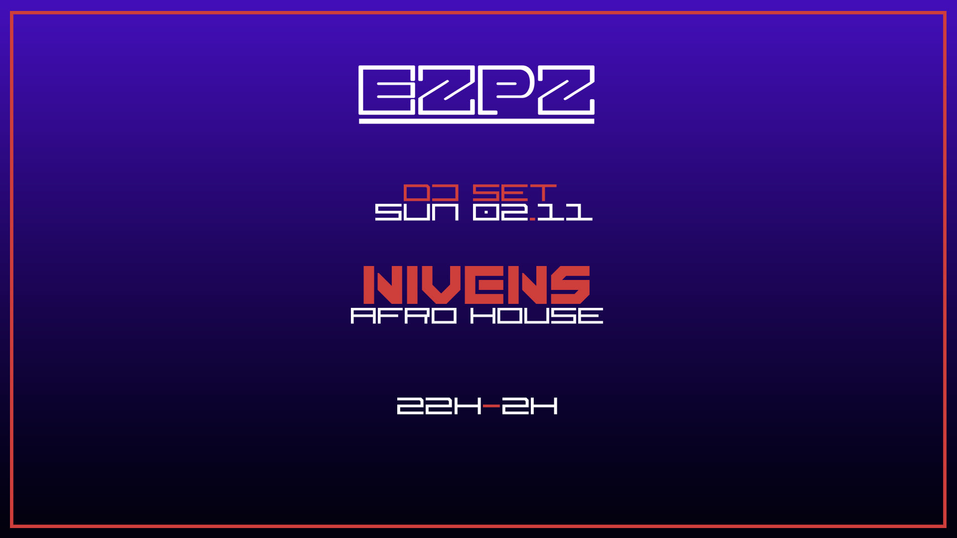 Nivens @ Ezpz