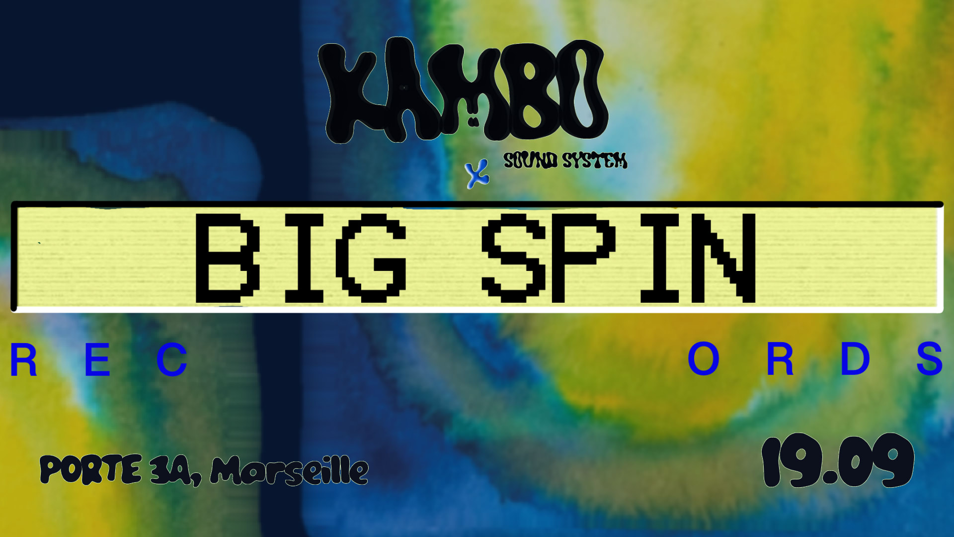 Big Spin X Kambo Soundsystem
