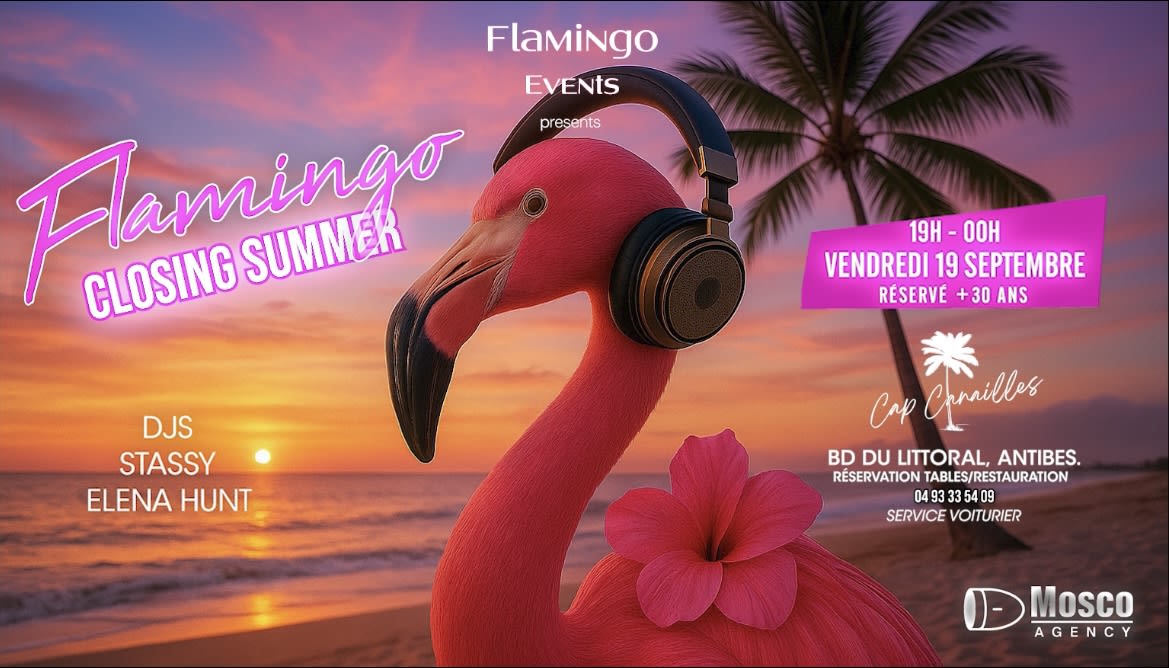 Flamingo Closing Summer
