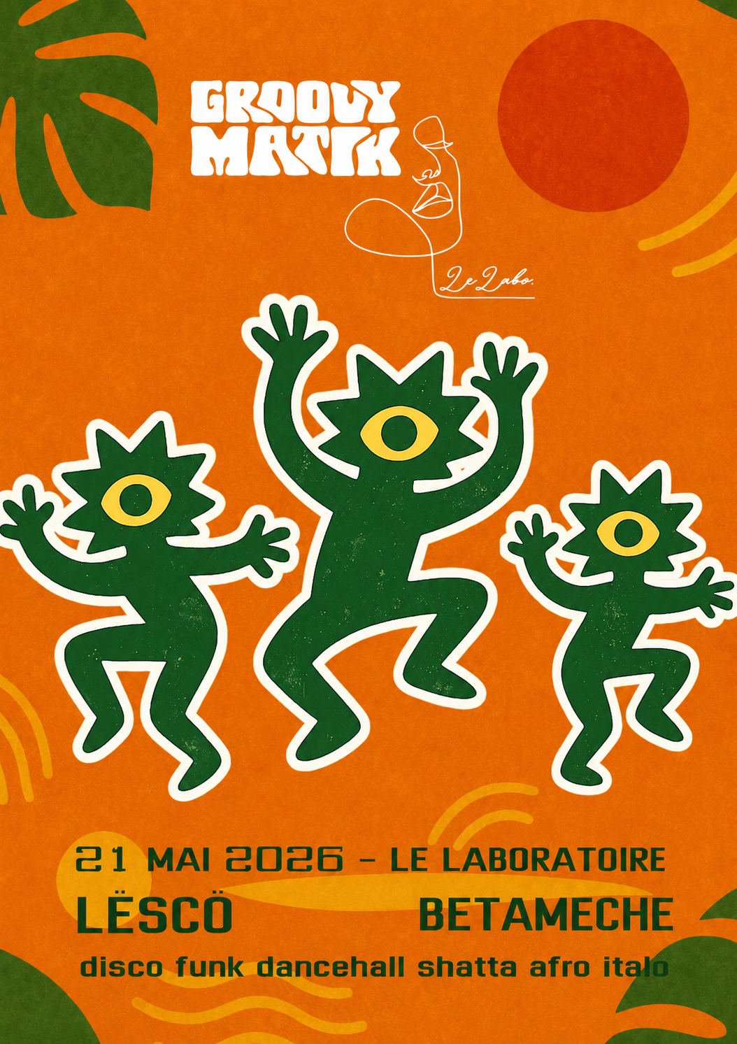 Groovymatik X Le Laboratoire