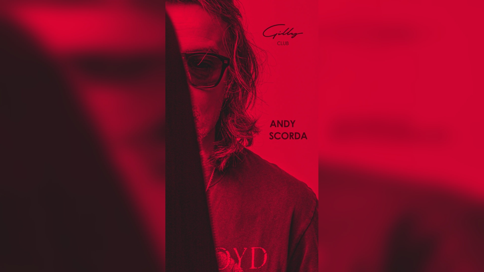 Andy Scorda X Gilly Club Jeudi 18 Juin