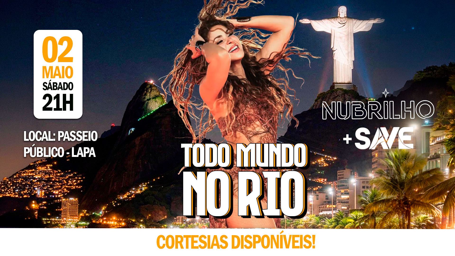 Nubrilho + Save - Todo Mundo No Rio | Passeio Público