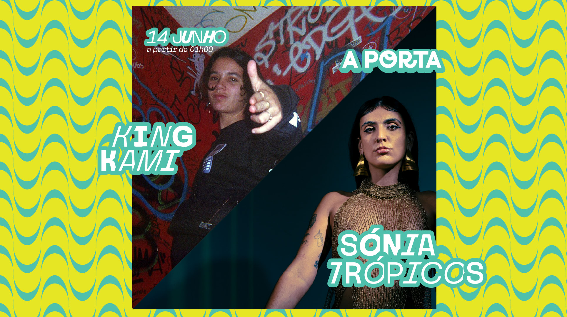 Festival A Porta - Sónia Trópicos + King Kami Na Stereogun