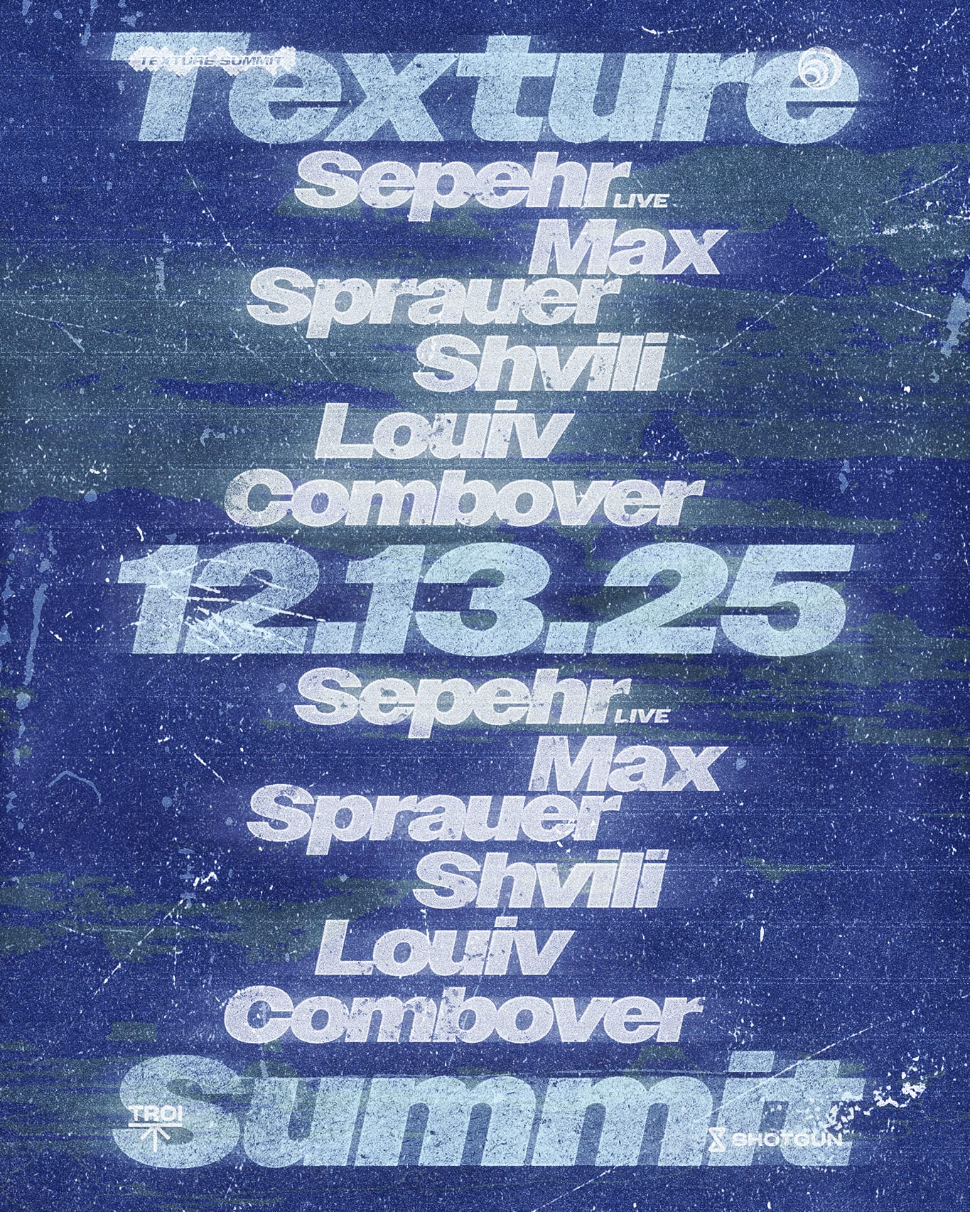 Texture Summit Pres. Sepehr (Live), Max Sprauer & Shvili