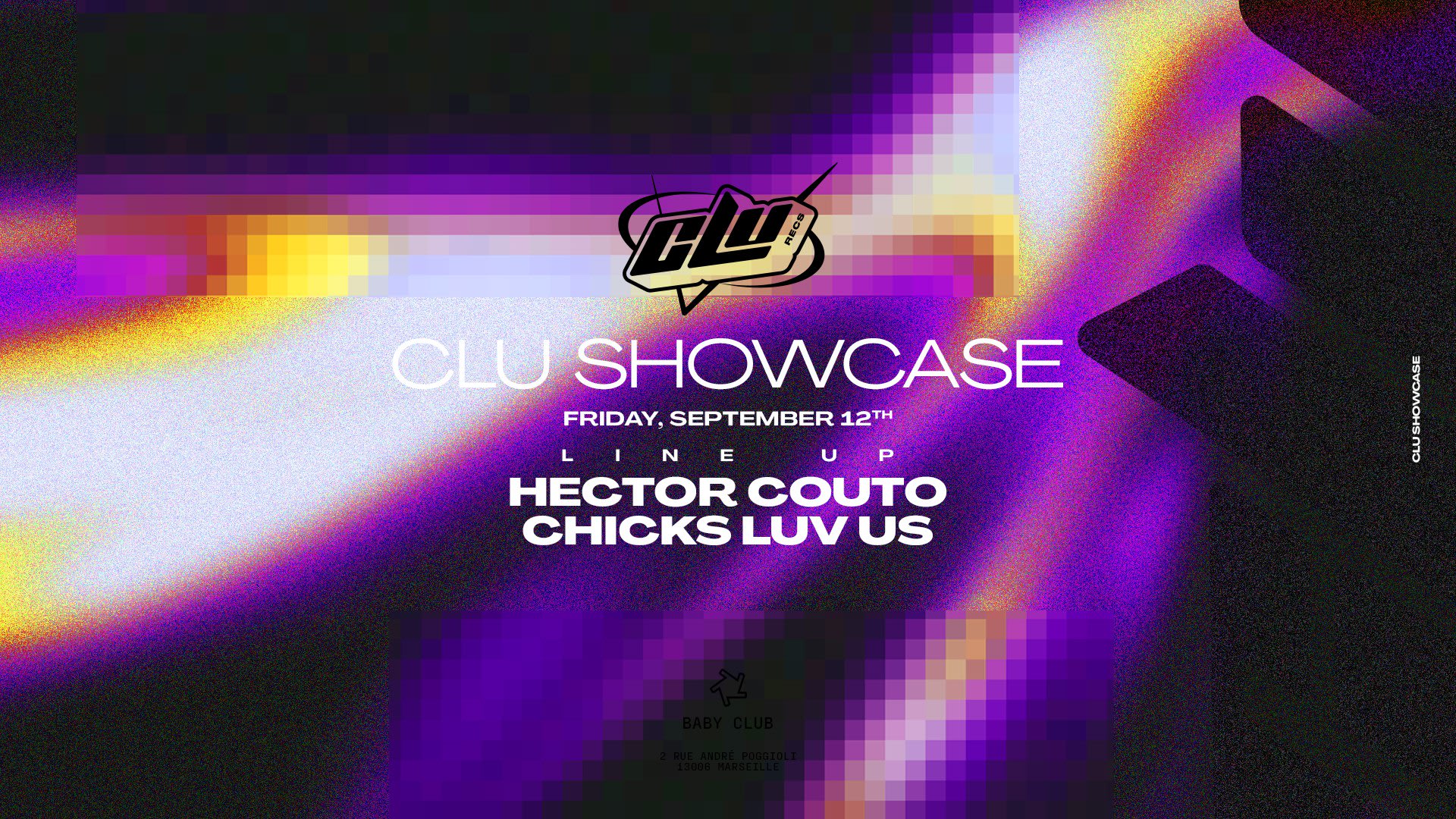 Clu At Baby Club : Hector Couto + Chicks Luv Us