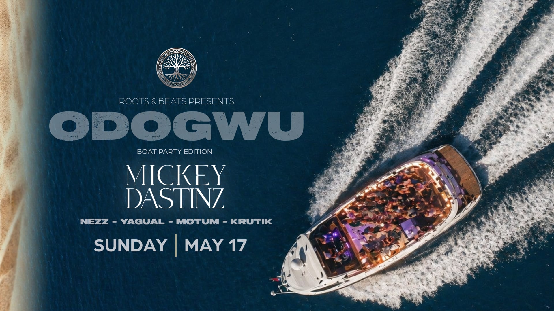 Odogwu Boat Party By Roots & Beats | Mickey Dastinz