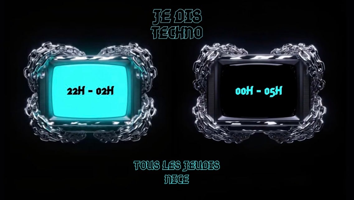 Je Dis Techno - Nice (Tous Les Jeudis)