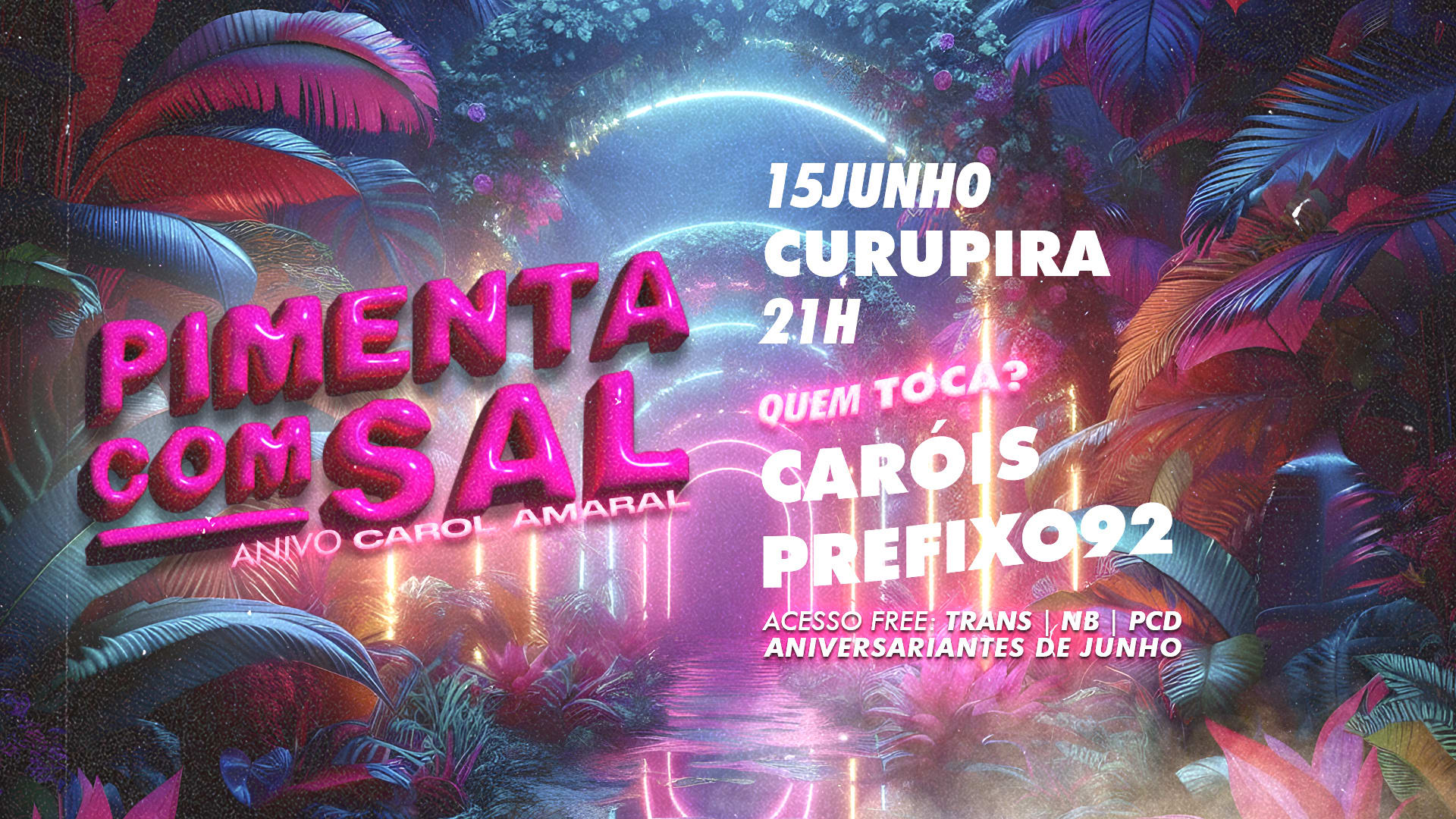 Pimenta Com Sal: Caróis + Prefixo92