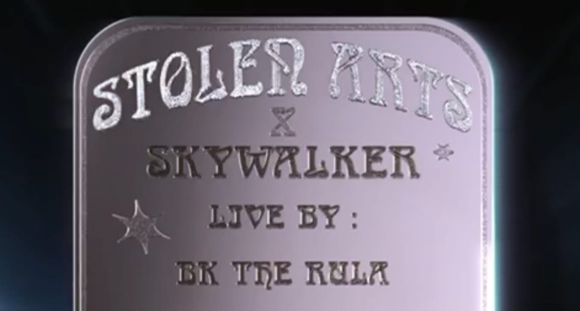 Stolen Art X Skywalker X Bktherula Showcase