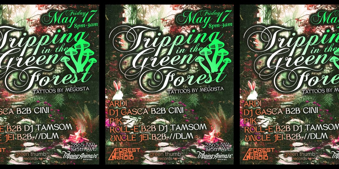 Tripping In The Green Forest