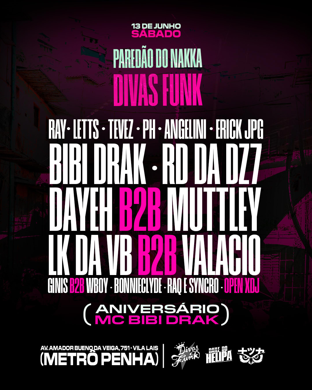 Baile Do Helipa Apresenta: Paredão Do Nakka Vs Divas Funk