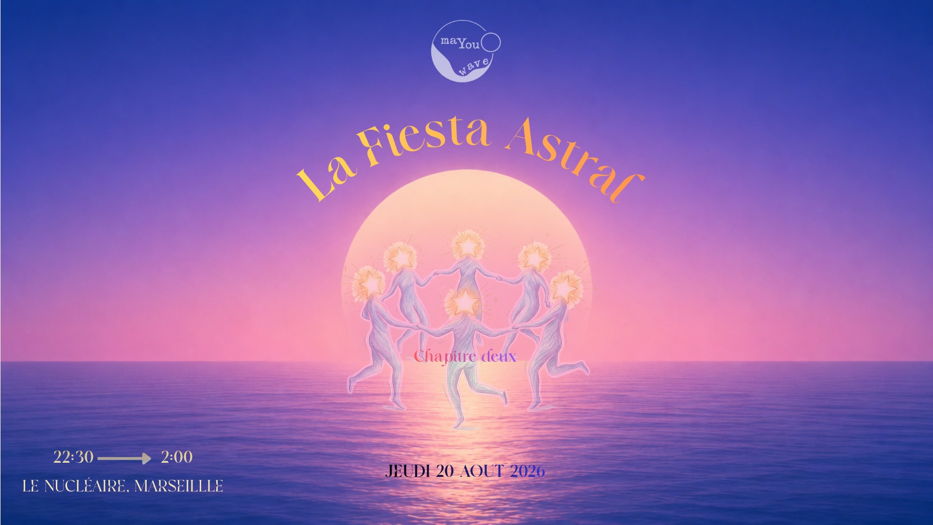Fiesta Astral - Chapitre Deux 🌙