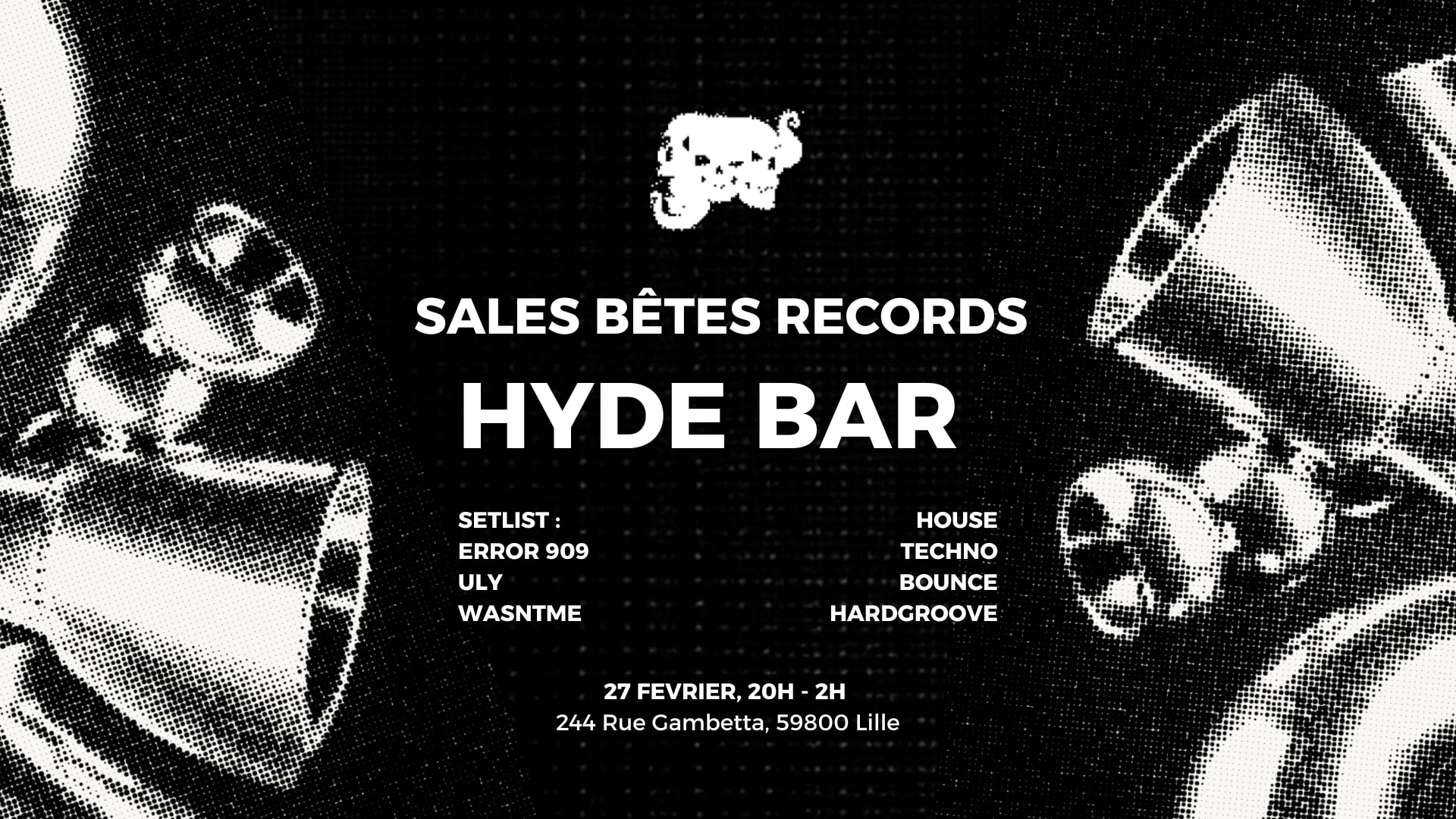 Sales Bêtes Records - Hyde Bar