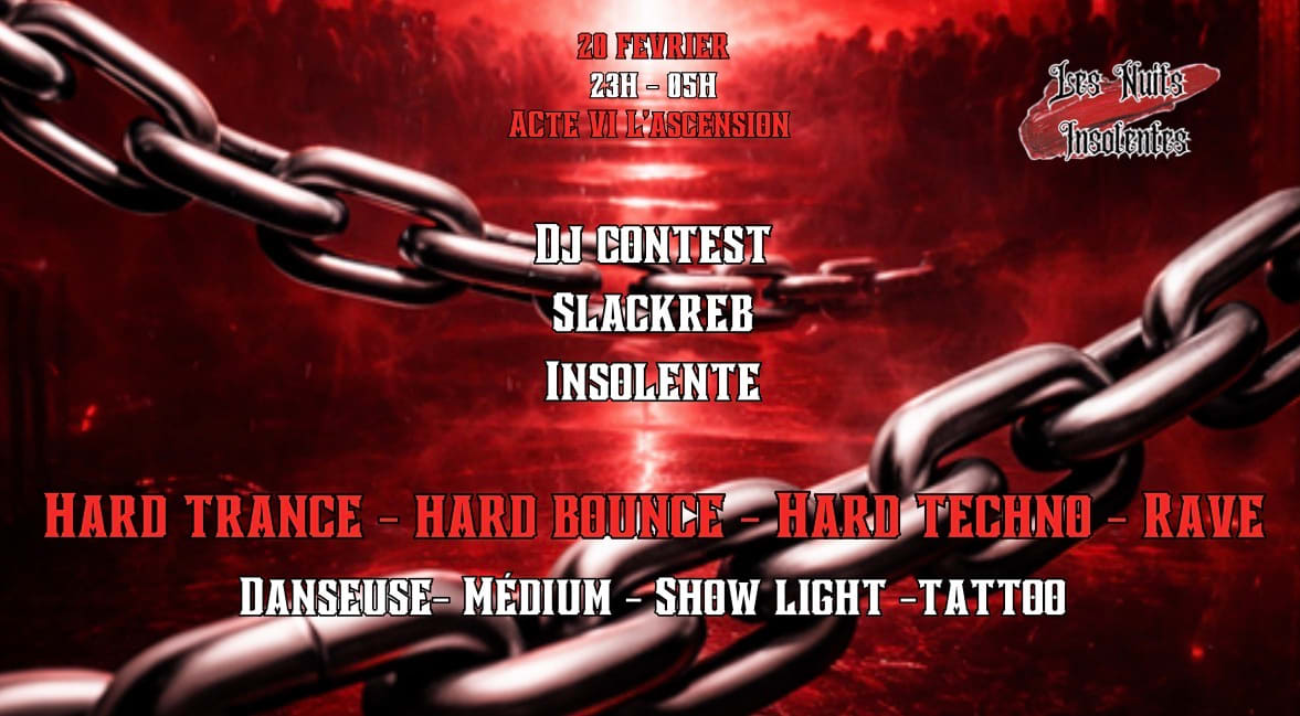 Les Nuits Insolentes : Acte VI L'ascension