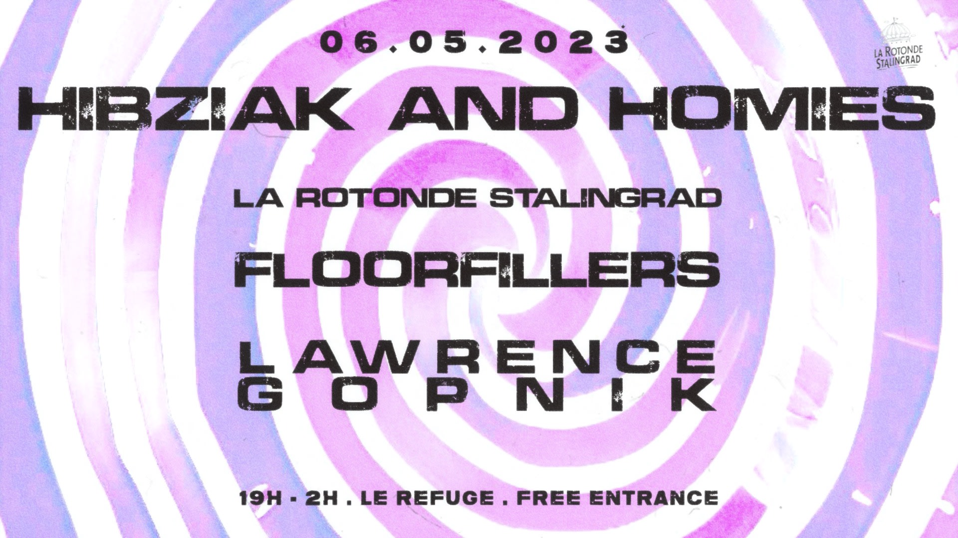 Hibziak & Homies @Rotondestalingrad