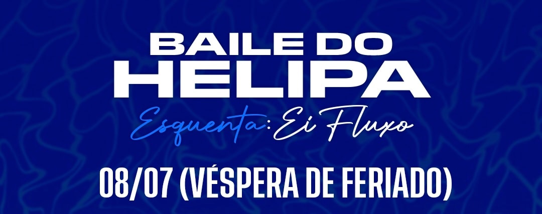 Baile Do Helipa: Esquenta Ei Fluxo