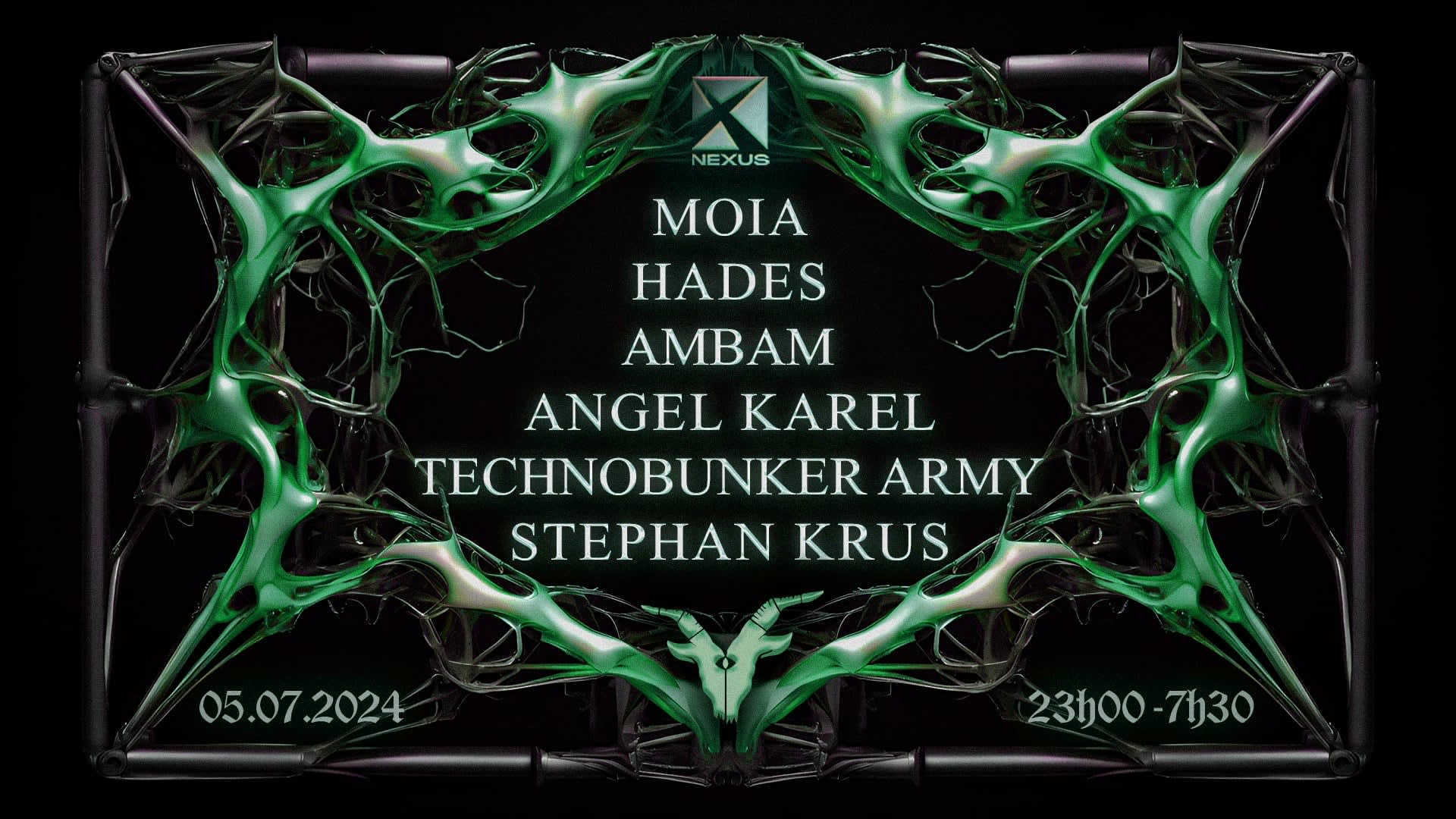 Nexus : Hades | Moia | Ambam | Angel Karel & More